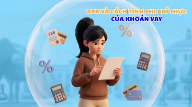 APR và cách tính chi phí thực của khoản vay