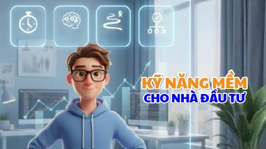 Kỹ năng mềm cho nhà đầu tư