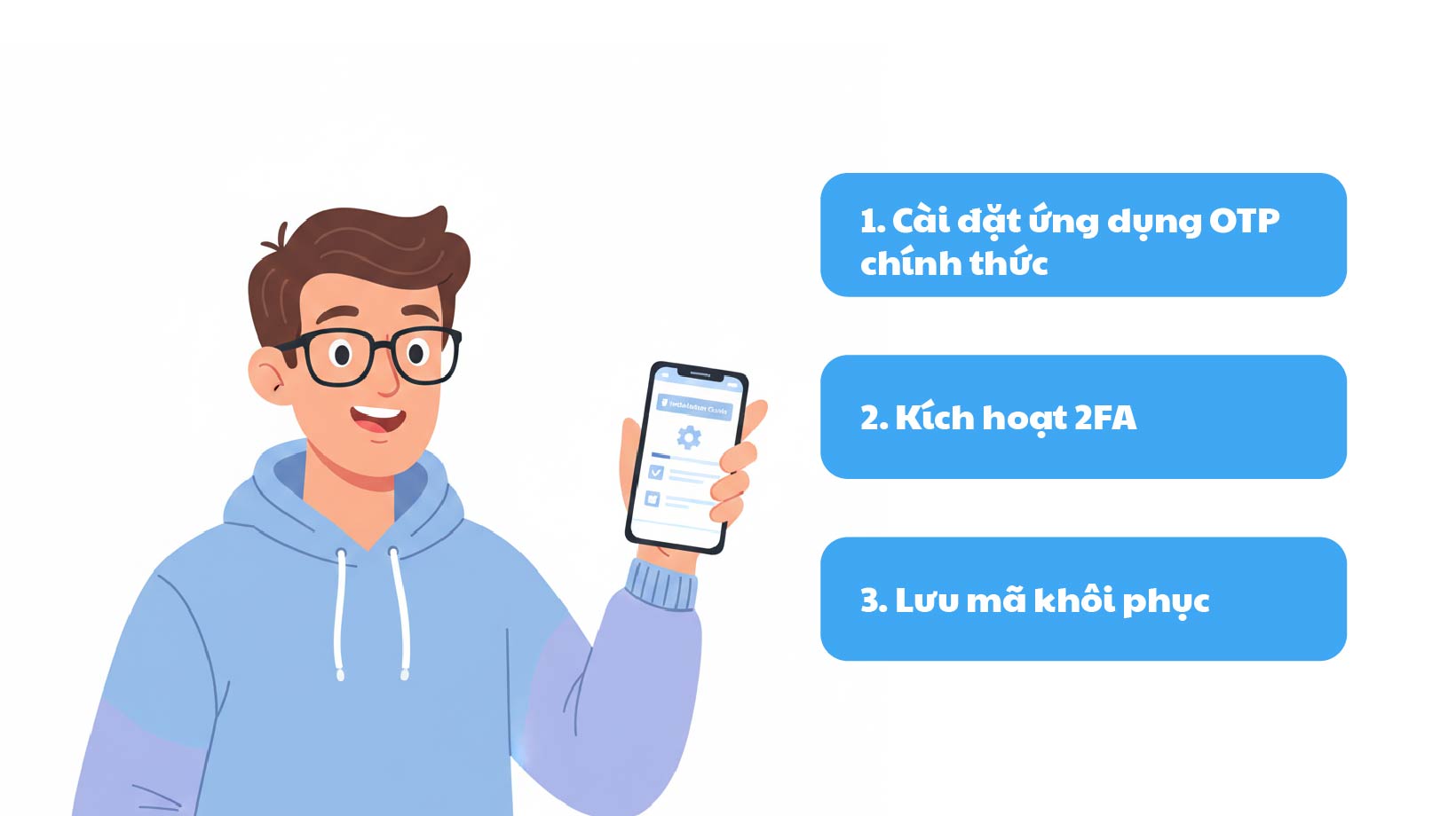 Ba bước đơn giản bật xác thực bằng ứng dụng