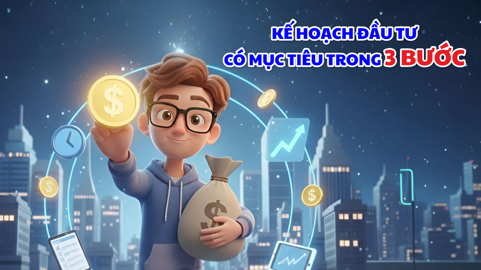 Kế hoạch đầu tư có mục tiêu trong 5 bước
