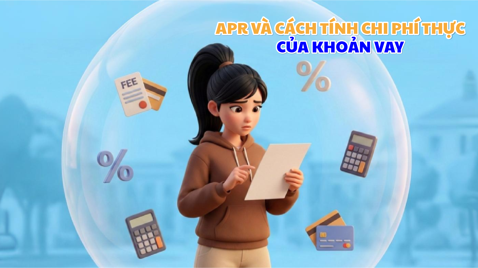 APR và cách tính chi phí thực của khoản vay