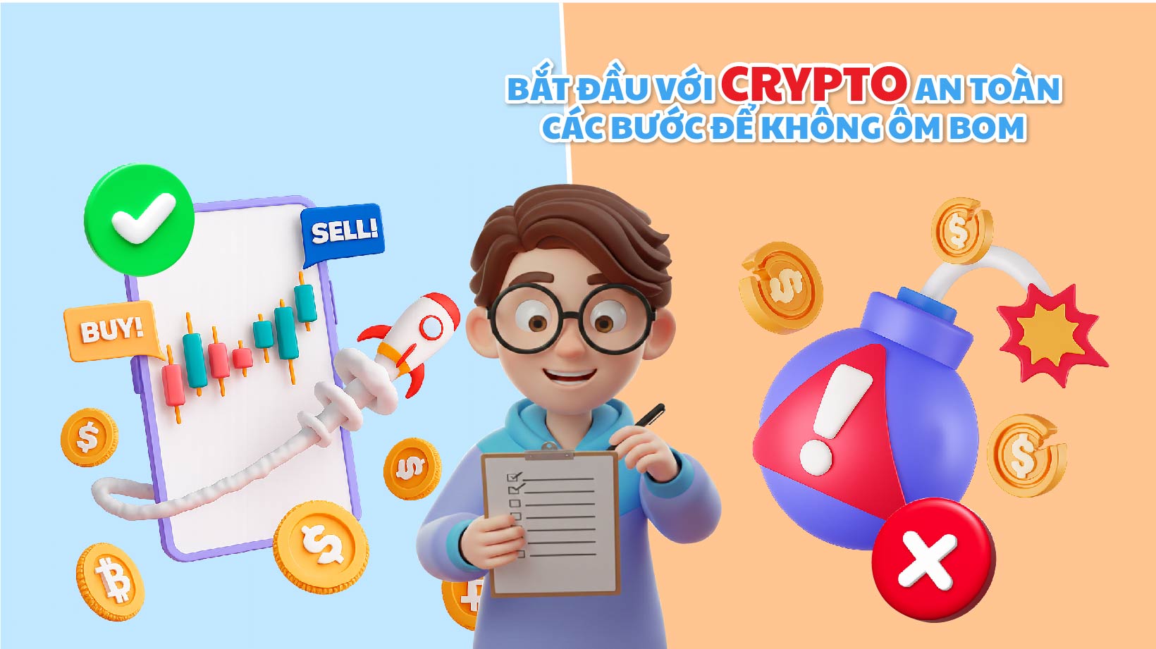 Bắt đầu với crypto an toàn: Các bước để không ôm bom